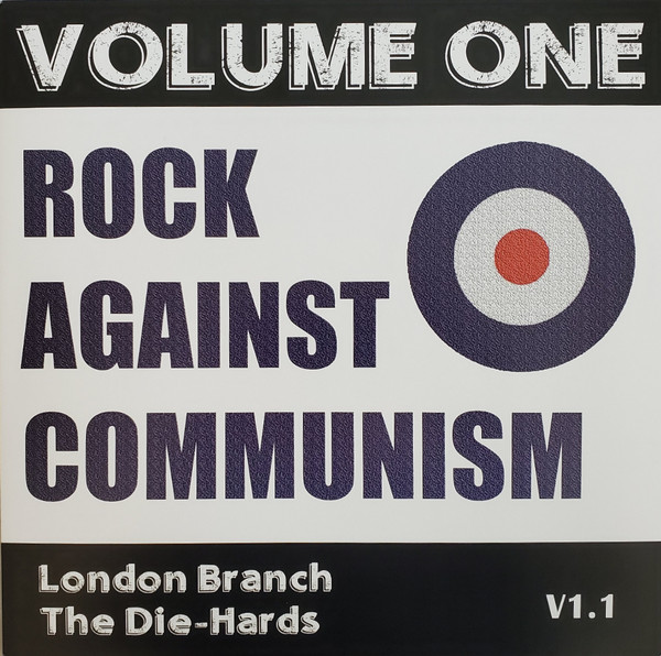VOLUME ONE - ROCK AGAINST COMMUNISM