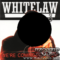 Whitelaw - We’re Coming for You