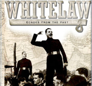 Whitelaw – Echoes From The Past (Black Shirt Edition)