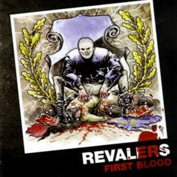 Revalers – First Blood